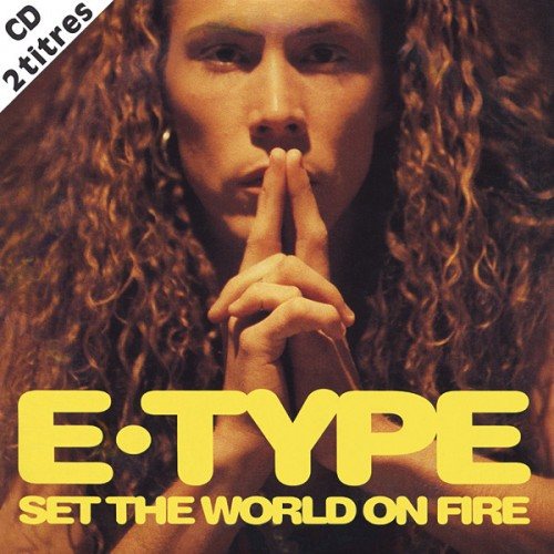 Постер E-Type - Discography E-Type - Discography