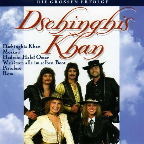 Постер Dschinghis Khan - Discography Dschinghis Khan - Discography