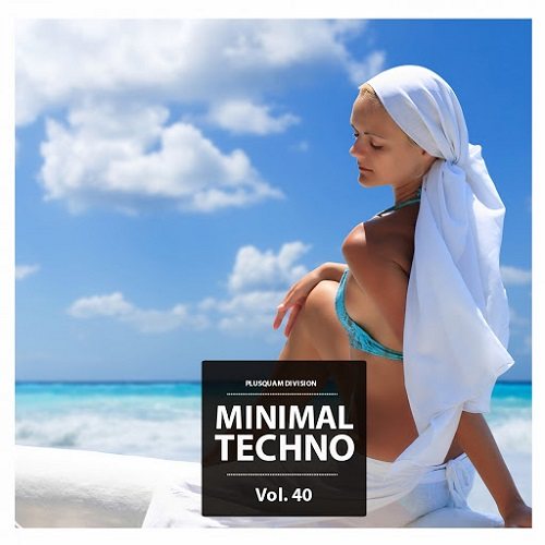 Постер VA - Minimal Techno, Vol 24-40 VA - Minimal Techno, Vol 24-40