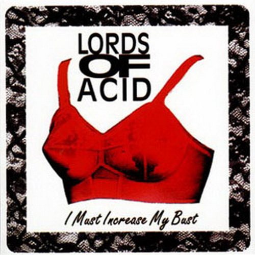 Постер Lords Of Acid - Discography Lords Of Acid - Discography
