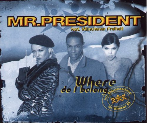 Постер Mr. President - Discography Mr. President - Discography