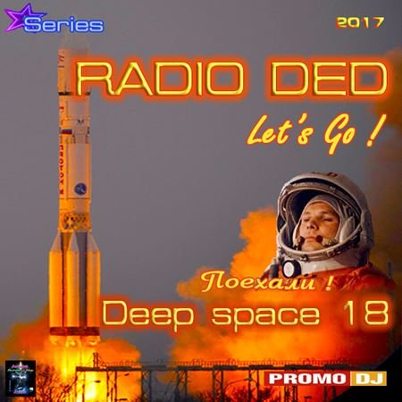 Постер VA - RADIO DED - Deep Space 1 - 18 VA - RADIO DED - Deep Space 1 - 18