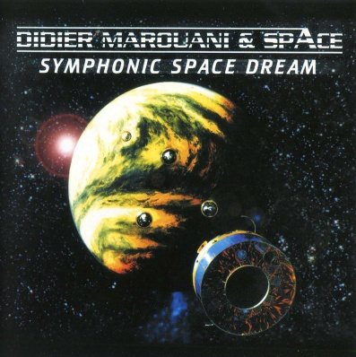 Постер Didier Marouani Space - Symphonic Space Dream Didier Marouani Space - Symphonic Space Dream