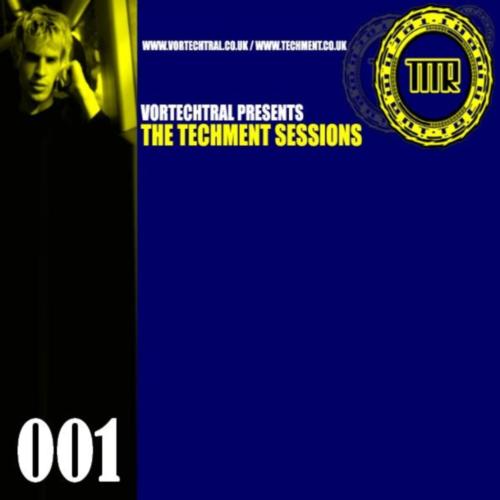 Постер Vortechtral Presnts: Techment Sessions Vortechtral Presnts: Techment Sessions
