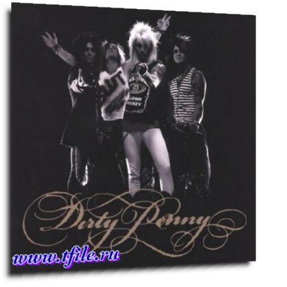 Постер Dirty Penny - Дискография Dirty Penny - Дискография