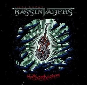 Постер Markus Grosskopfs Bassinvaders - Hellbassbeaters [2008, Experimental Markus Grosskopfs Bassinvaders - Hellbassbeaters [2008, Experimental