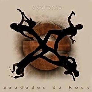 Постер Extreme - Saudades De Rock Extreme - Saudades De Rock