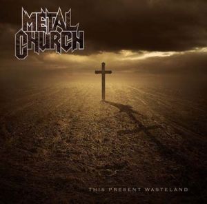 Постер Metal Church - This Present Wasteland Metal Church - This Present Wasteland