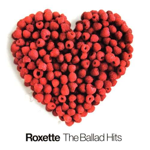Постер Roxette - The Ballad Hits Roxette - The Ballad Hits