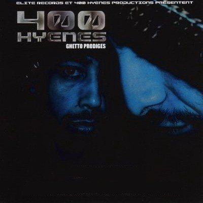 Постер 400 Hyenes - Official Discography 400 Hyenes - Official Discography