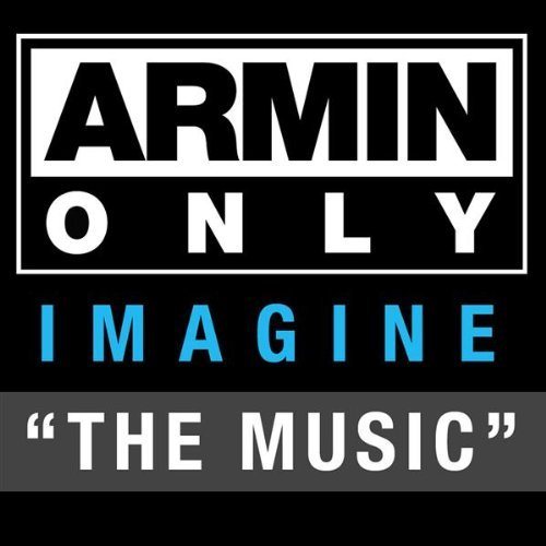 Постер Armin van Buuren - Armin Only: Imagine Armin van Buuren - Armin Only: Imagine