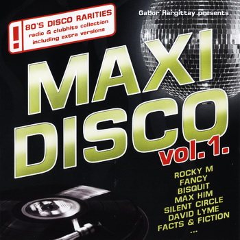 Постер VA - Maxi Disco. CD 1-9 VA - Maxi Disco. CD 1-9