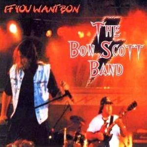 Постер The Bon Scott Band The Bon Scott Band