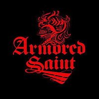 Постер Armored Saint - Дискография Armored Saint - Дискография