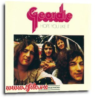 Постер Geordie - Дискография Geordie - Дискография