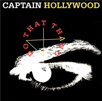 Постер Captain Hollywood project - Дискография Captain Hollywood project - Дискография