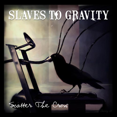 Постер Slaves to Gravity - Discography Slaves to Gravity - Discography