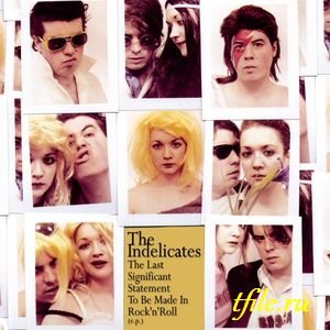 Постер The Indelicates - Дискография The Indelicates - Дискография