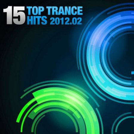 Постер VA - 15 Top Trance Hits VA - 15 Top Trance Hits