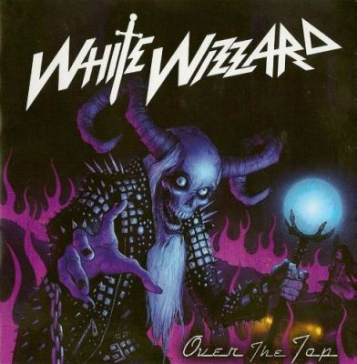 Постер White Wizzard - Over The Top / Flying Tigers White Wizzard - Over The Top / Flying Tigers
