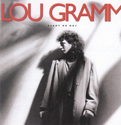 Постер Lou Gramm - Ready Or Not - Long Hard Look Lou Gramm - Ready Or Not - Long Hard Look