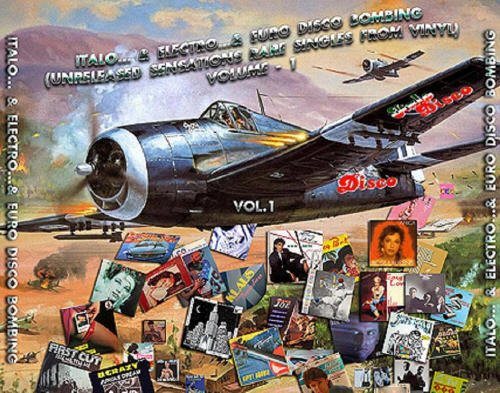 Постер VA - Italo... Electro... Euro Disco Bombing VA - Italo... Electro... Euro Disco Bombing