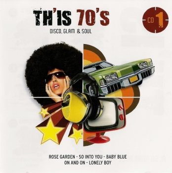Постер VA - Th is 70 s. Disco, Glam Soul VA - Th is 70 s. Disco, Glam Soul
