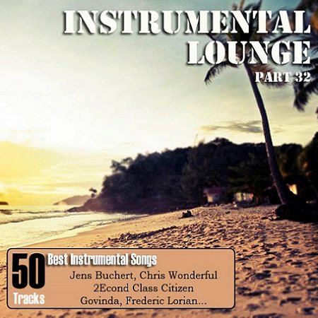 Постер VA - Instrumental Lounge Part 31-33 VA - Instrumental Lounge Part 31-33