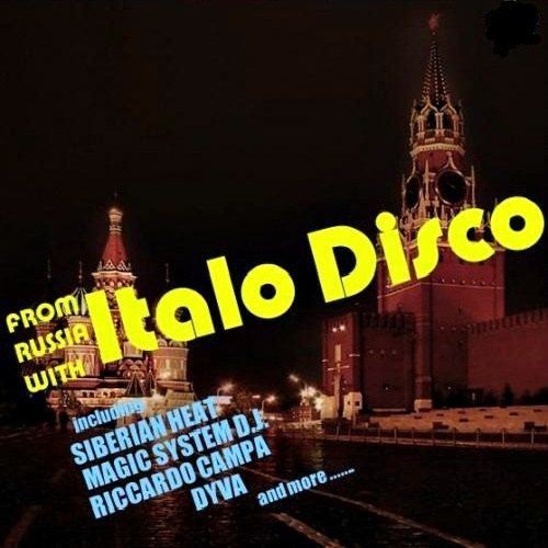 Постер VA-From Russia With Italo Disco Vol. 1-5 VA-From Russia With Italo Disco Vol. 1-5