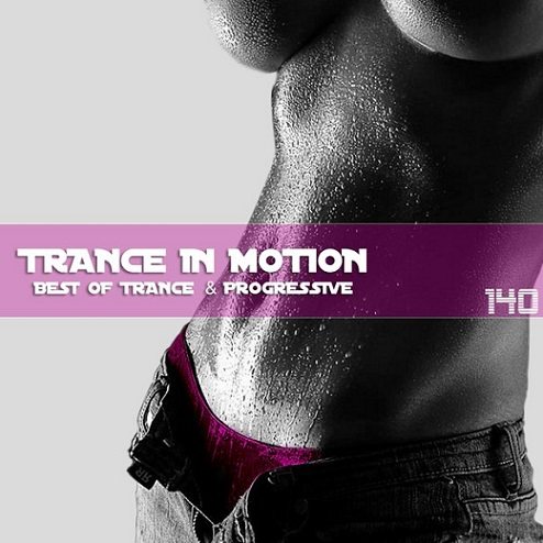 Постер VA - Trance In Motion Vol.139-140 VA - Trance In Motion Vol.139-140
