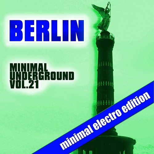 Постер VA - Berlin Minimal Underground Vol. 20-22 VA - Berlin Minimal Underground Vol. 20-22