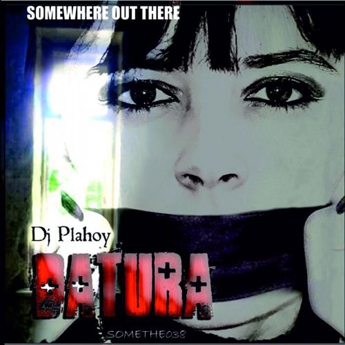 Постер DJ Plahoy - Datura DJ Plahoy - Datura