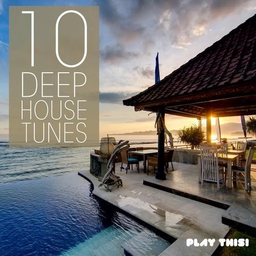 Постер VA - 10 Deep House Tunes Vol 1 - 6 VA - 10 Deep House Tunes Vol 1 - 6