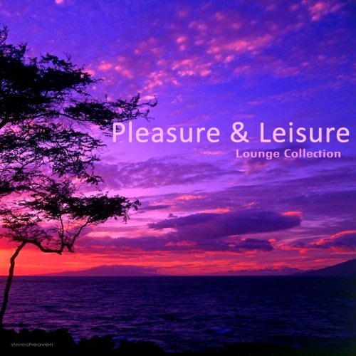 Постер VA - Pleasure Leisure Lounge Collection, Vol. 1-2 VA - Pleasure Leisure Lounge Collection, Vol. 1-2