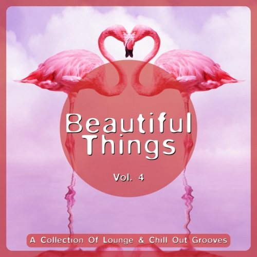 Постер VA - Beautiful Things Vol 4-5 VA - Beautiful Things Vol 4-5