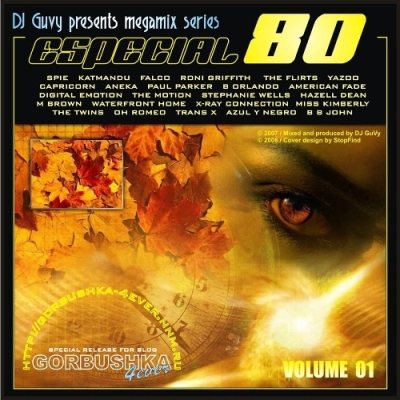 Постер VA - DJ Guvy - Especial 80's Megamix Vol.1-6 VA - DJ Guvy - Especial 80's Megamix Vol.1-6