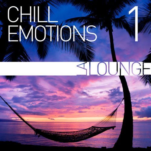 Постер VA - Chill Emotions, Vol. 1-2 VA - Chill Emotions, Vol. 1-2