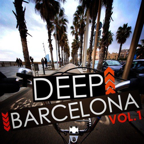 Постер VA - Deep Barcelona, Vol. 1-2 VA - Deep Barcelona, Vol. 1-2