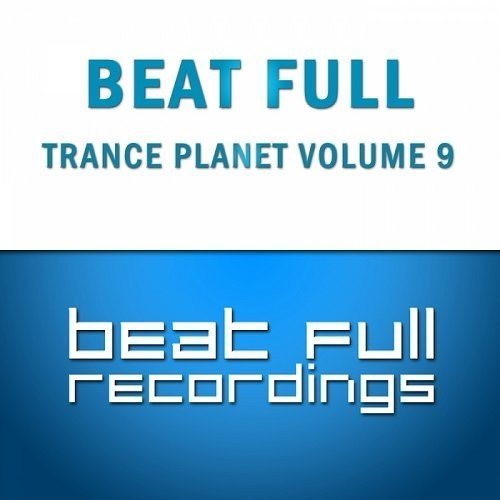 Постер VA - Beat Full Trance Planet Volume 9-10 VA - Beat Full Trance Planet Volume 9-10