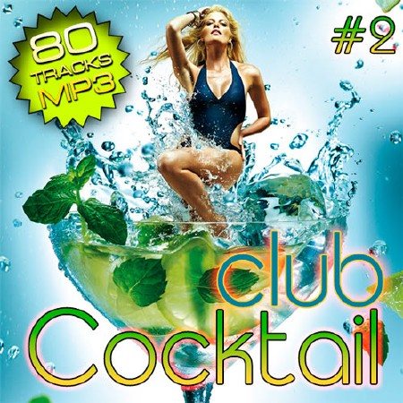 Постер VA - Club Cocktail Vol.1-2 VA - Club Cocktail Vol.1-2