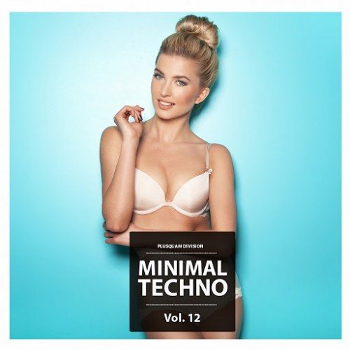 Постер VA - Minimal Techno, Vol. 12-16 VA - Minimal Techno, Vol. 12-16