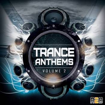 Постер VA - Trance Anthems Vol.1-2 VA - Trance Anthems Vol.1-2