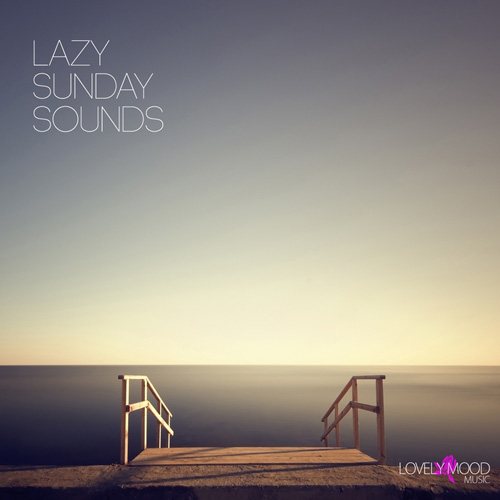 Постер VA - Lazy Sunday Sounds Vol 1-2 VA - Lazy Sunday Sounds Vol 1-2