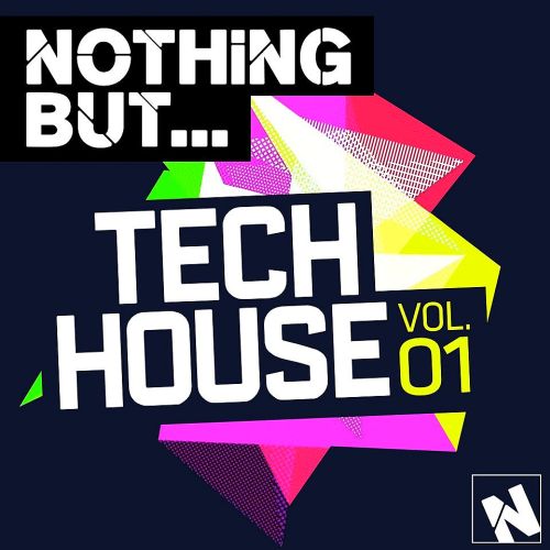 Постер VA - Nothing But... Tech House, Vol. 1-2 VA - Nothing But... Tech House, Vol. 1-2