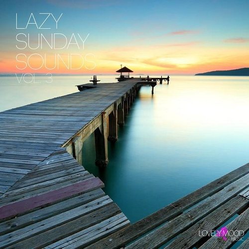 Постер VA - Lazy Sunday Sounds Vol 3-4 VA - Lazy Sunday Sounds Vol 3-4