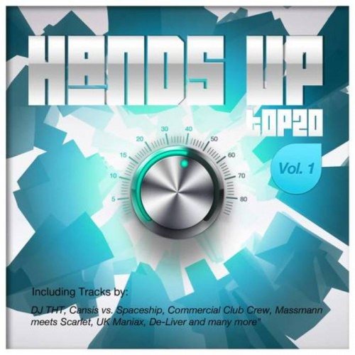 Постер VA - Hands Up Top 20 Vol 1, 2 VA - Hands Up Top 20 Vol 1, 2