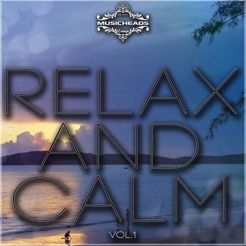 Постер VA - Relax and Calm Vol. 1-2 VA - Relax and Calm Vol. 1-2