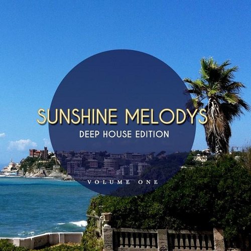 Постер VA - Sunshine Melodys: Deep House Edition, Vol. 1-2 VA - Sunshine Melodys: Deep House Edition, Vol. 1-2