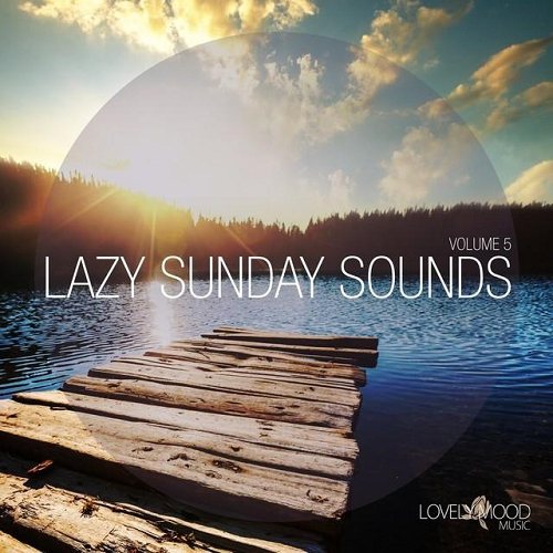 Постер VA - Lazy Sunday Sounds Vol 5-6 VA - Lazy Sunday Sounds Vol 5-6