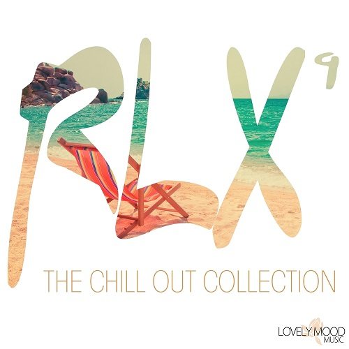 Постер VA - RLX #9-10 The Chill out Collection VA - RLX #9-10 The Chill out Collection